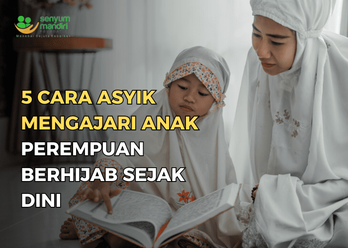 Mengajari Anak Perempuan Berhijab