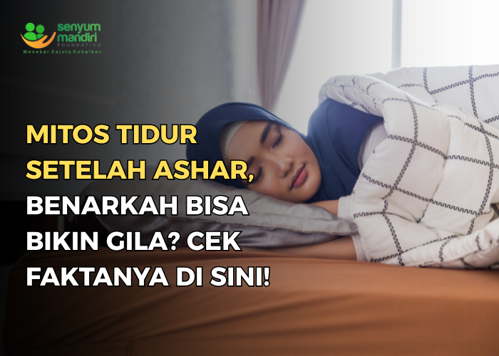 Mitos Tidur Setelah Ashar