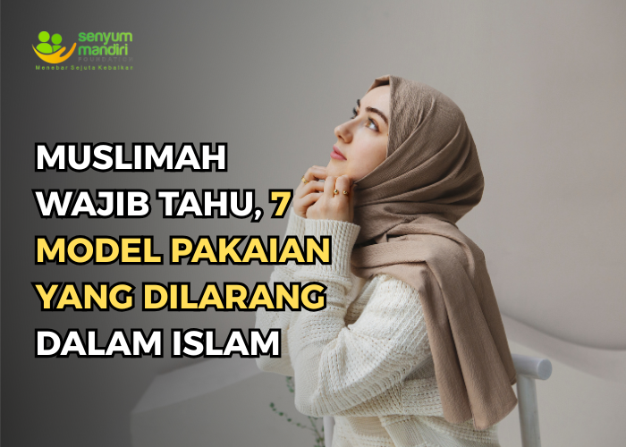 Pakaian yang Dilarang Dalam Islam