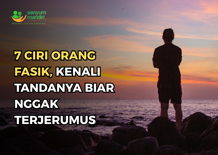 ciri orang fasik