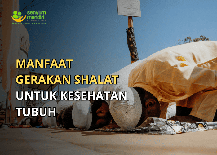 manfaat gerakan shalat
