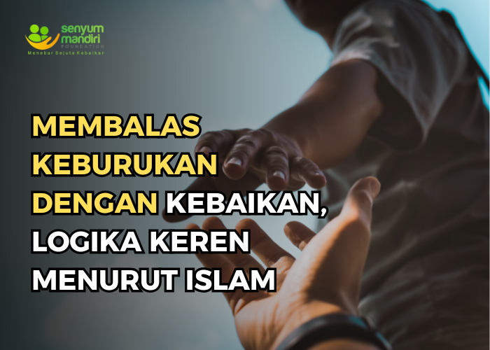 membalas keburukan dengan kebaikan